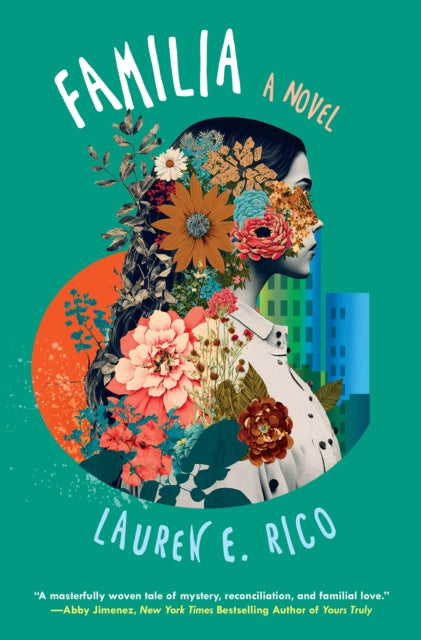 Rico Lauren E. - Familia A Riveting And Unforgettable Novel Of Sisterhood - Paperback