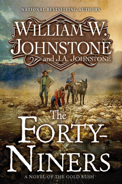 Binding: Paperback
Description: Select Guide Rating
Title: The Forty - Niners A Novel Of The Gold Rush
Author(s): Johnstone J. A.
Publisher: Kensington Publishing
Barcode: 9781496745675
Pages: 320 Pages
Publication Date: 2/20/2024
Category: Adventure
