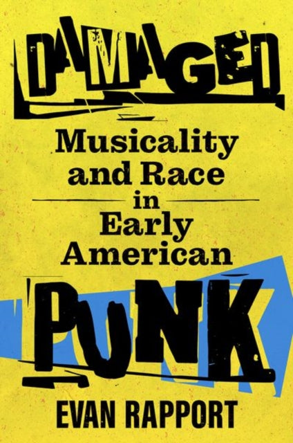 Binding: Hardcover
Description: Damaged: Musicality and Race in Early American Punk is the first book - length portrait of punk as a musical style with an emphasis on how punk developed in relation to changing ideas of race in American society from the late 1960s to the early 1980s.