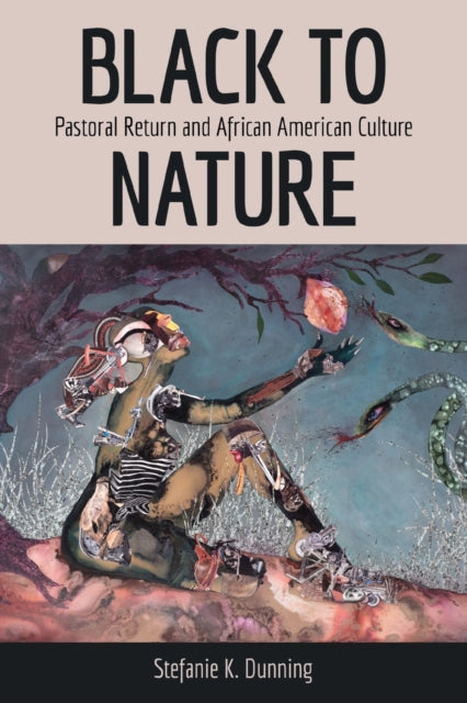 Binding: Paperback
Description: In Black to Nature: Pastoral Return and African American Culture author Stefanie K. Dunning considers both popular and literary texts that range from Beyonc 's Lemonade to Jesmyn Ward's Salvage the Bones. These key works restage Black women in relation to nature.