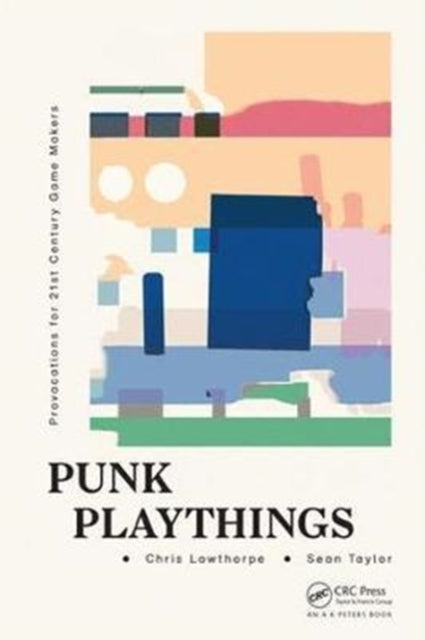 Binding: Paperback
Description: Punk Playthings Provocations for 21st Century Game Makers " Punk was an attitude. It was never about having a Mohican haircut or wearing a ripped T - shirt. It was all about destruction and the creative potential within that.