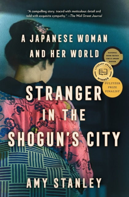 Stanley Amy - Stranger In The Shogun's City A Japanese Woman And Her World - Paperback