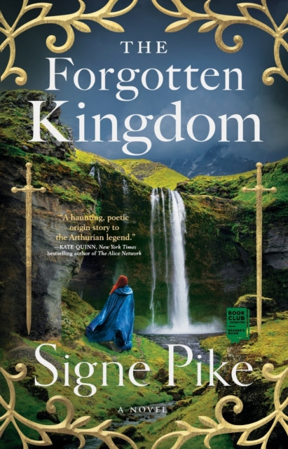 Pike Signe - The Forgotten Kingdom A Novel - Paperback