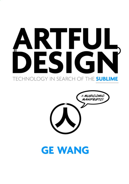 Binding: Paperback
Description: What we make makes us. This is the central tenet of Artful Design a photorealistic comic book that examines the nature purpose and meaning of design.
