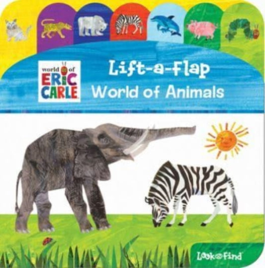 Pi Kids - World Of Eric Carle: World Of Animals Lift - A - Flap Look And Find