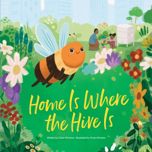 Winslow Claire (Editor) - Home Is Where The Hive Is - Hardcover
