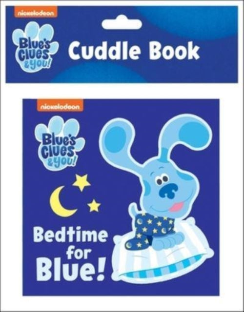 Pi Kids - Nickelodeon Blue's Clues & You!: Bedtime For Blue! Cuddle Book