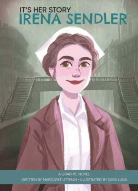 Littman Margaret - It's Her Story Irena Sendler A Graphic Novel - Hardcover