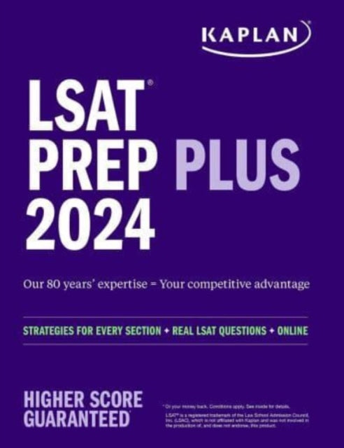 Kaplan Test Prep - Lsat Prep Plus 2024: Strategies For Every Section + Real Lsat Questions + Online - Paperback