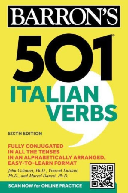 Danesi Marcel Ph. D. - 501 Italian Verbs Sixth Edition - Paperback