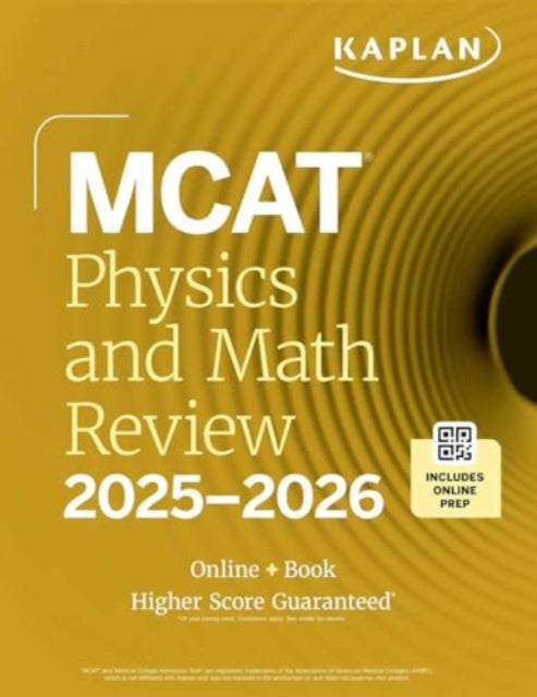 Binding: Paperback
Description: Kaplan's MCAT Physics and Math Review 2025 - 2026 offers an expert study plan detailed subject review and hundreds of online and in - book practice questions all authored by the experts behind Kaplan's score - raising MCAT prep course. Prepping for the MCAT is a true challenge.
