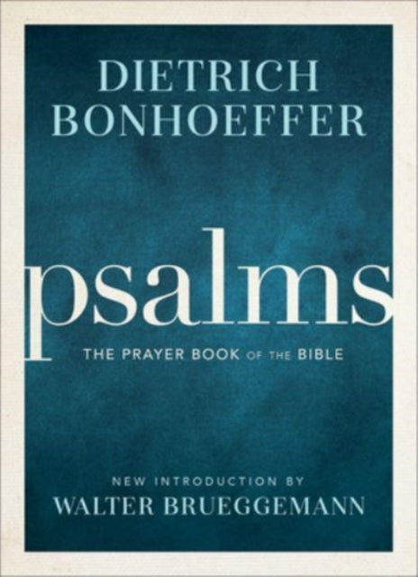 Binding: Hardcover
Description: Select Guide Rating
Title: Psalms The Prayer Book Of The Bible
Author(s): Bonhoeffer Dietrich
Publisher: 1517 Media
Barcode: 9781506480190
Pages: 98 Pages
Publication Date: 4/26/2022
Category: Christian Prayer