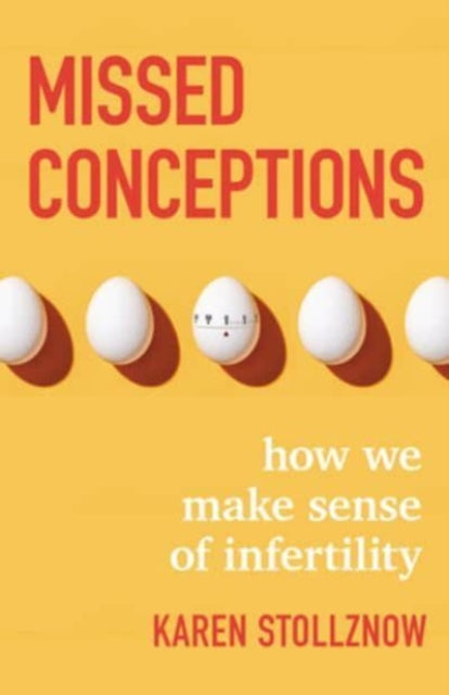 Binding: Hardcover
Description: Select Guide Rating
Title: Missed Conceptions How We Make Sense Of Infertility
Author(s): Stollznow Karen
Publisher: 1517 Media
Barcode: 9781506485263
Pages: 243 Pages
Publication Date: 4/25/2023
Category: Pregnancy, Birth & Baby Care