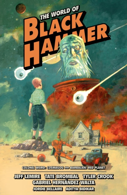 Hernandez Walta Gabriel - The World Of Black Hammer Omnibus Volume 3 - Paperback