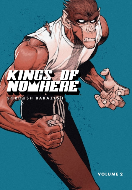 Barazesh Soroush - Kings Of Nowhere Volume 2 - Paperback