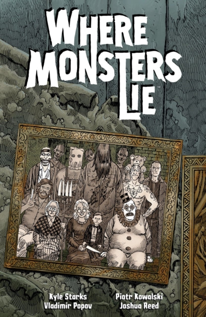 Kowalski Piotr - Where Monsters Lie - Paperback