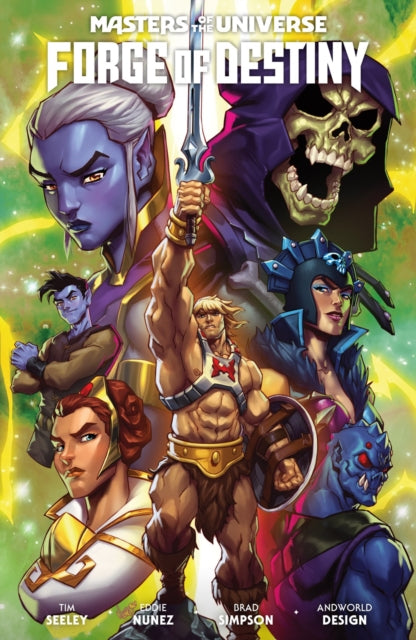 Nunez Eddie - Masters Of The Universe: Forge Of Destiny - Paperback