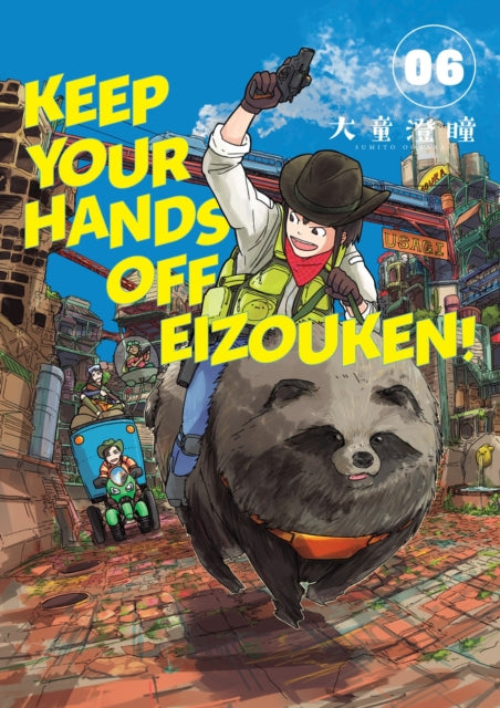Sivasubramanian Kumar - Keep Your Hands Off Eizouken! Volume 6 - Paperback