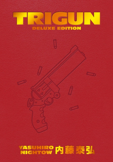 Burns Justin - Trigun Deluxe Edition - Hardcover