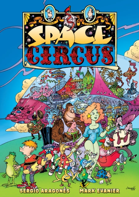 Evanier Mark - Space Circus - Hardcover
