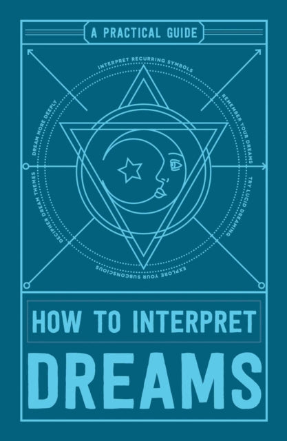 Binding: Paperback
Description: Learn how to decipher the meanings behind your dreams with this engaging new guide. Everyone dreams. But how do we know what our dreams mean? How to Interpret Dreams will show you how to remember your dreams and understand them.