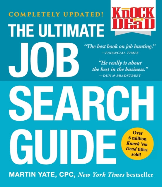 Yate Martin - Knock Em Dead The Ultimate Job Search Guide - Paperback