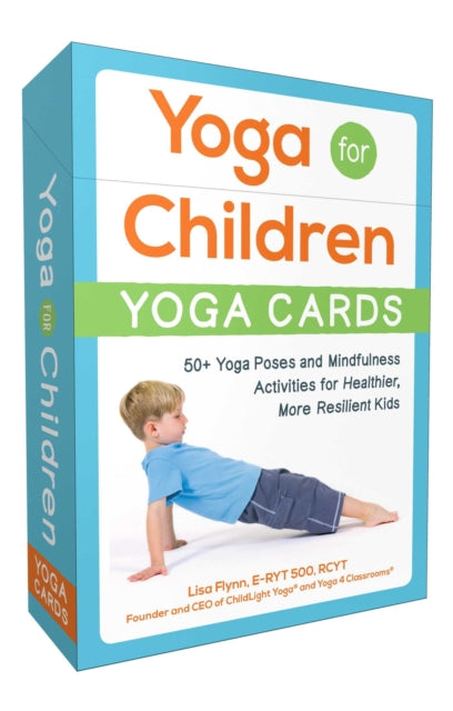 Flynn Lisa - Yoga For Children - - Yoga Cards 50+ Yoga Poses And Mindfulness Activities For Healthier More Resilient Kids - Paperback