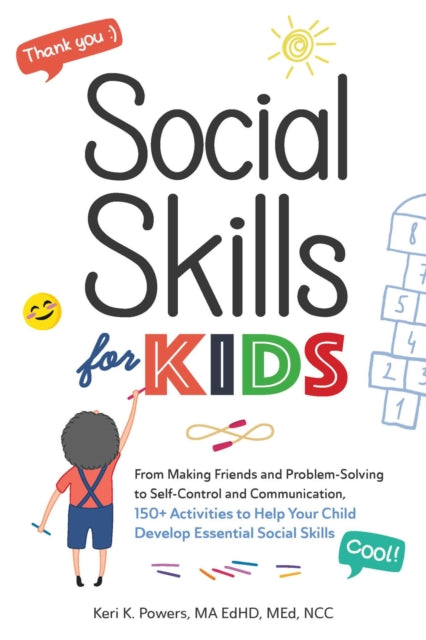 Binding: Paperback
Description: Help your children develop essential social skills including groups one - on - one interactions and virtual communication with these 150 easy fun activities to teach your kids how to socially succeed.