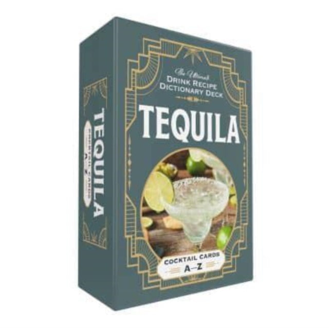 Adams Media - Tequila Cocktail Cards A Z The Ultimate Drink Recipe Dictionary Deck