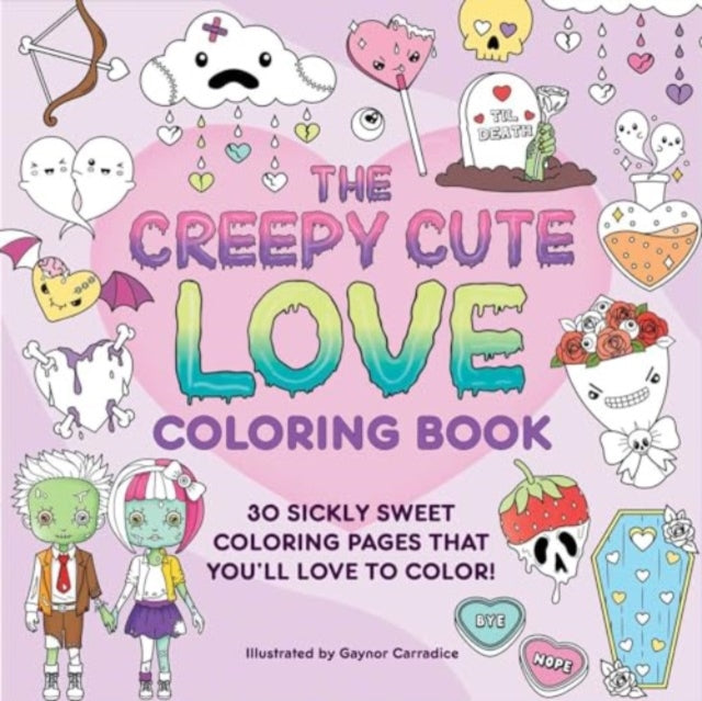 Binding: Paperback
Description: Let's get adorably lovesick and twisted with this coloring book that delivers goth valentines all year round with cute zombie cupids coffins covered in hearts sweet treats with fangs and more.