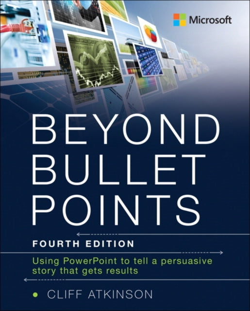 Binding: Paperback
Description: Beyond Bullet Points Fourth Edition Throw away those room - emptying left - brain slides and use Atkinson's book to turn your Power Point presentation into an epic. Daniel H.