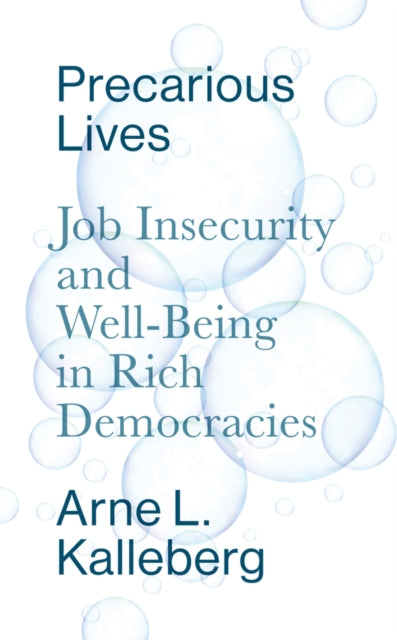 Binding: Paperback
Description: Employment relations in advanced post - industrial democracies have become increasingly insecure and uncertain as the risks associated with work are being shifted from employers and governments to workers. Arne L.