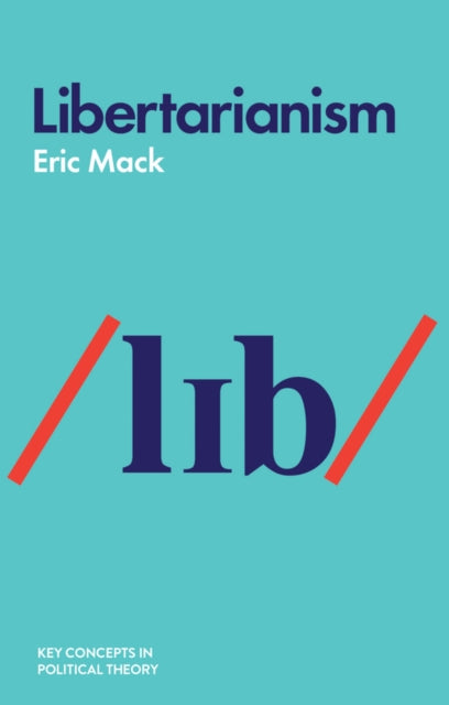 Binding: Paperback
Description: The essence of libertarianism is the view that coercive political institutions such as the state are justified only insofar as they function to protect each person's liberty to pursue their own goals and well - being in their own way.