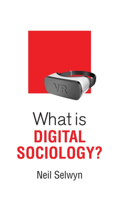 Binding: Paperback
Description: The rise of digital technology is transforming the world in which we live. Our digitalized societies demand new ways of thinking about the social and this short book introduces readers to an approach that can deliver this: digital sociology.