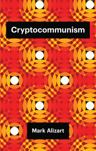 Binding: Paperback
Description: Cryptocurrencies are often associated with right - wing political movements or even with the alt - right. They are the preserve of libertarians and fans of Ayn Rand and Friedrich Hayek.