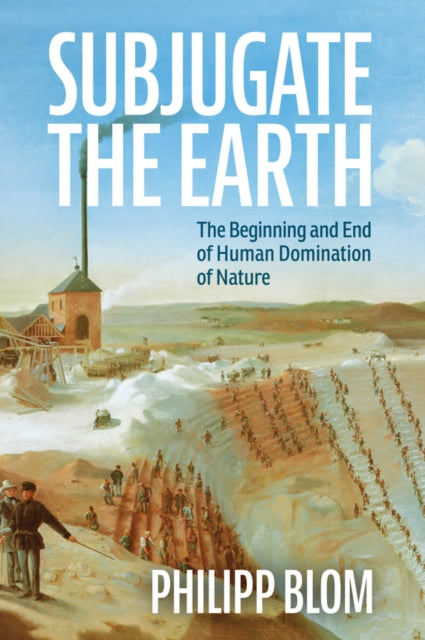 Binding: Hardcover
Description: Subjugate the Earth traces the biography of a strange idea: the idea that human beings can subdue nature and rule over it that humans are outside and above nature.
