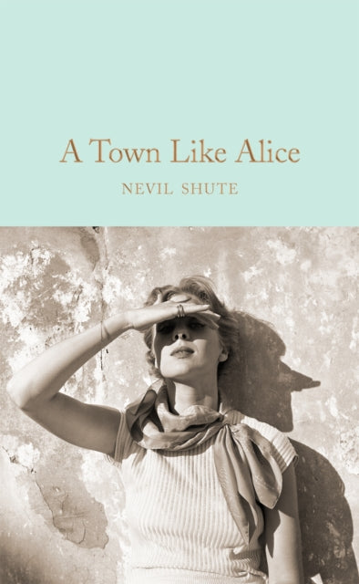 Binding: Hardcover
Description: A heart - rending story of strength in adversity A Town Like Alice by Nevil Shute is a celebration of the overwhelming power of love. This Macmillan Collector's Library edition features an afterword by bestselling novelist Jenny Colgan.