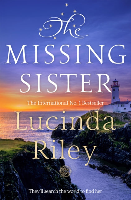 The Missing Sister The Spellbinding Penultimate Novel In The Seven Sisters Series