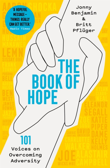 The Book Of Hope 101 Voices On Overcoming Adversity