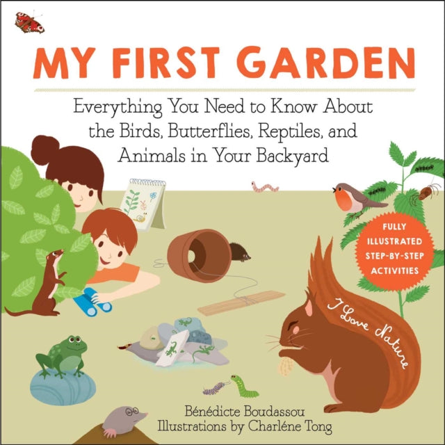 Binding: Paperback
Description: Discover the joys of identifying and observing insects and animals in My First Garden an interactive and illustrated guide for the youngest of gardeners. Your backyards and gardens are fabulous universes where many little animals and insects live.