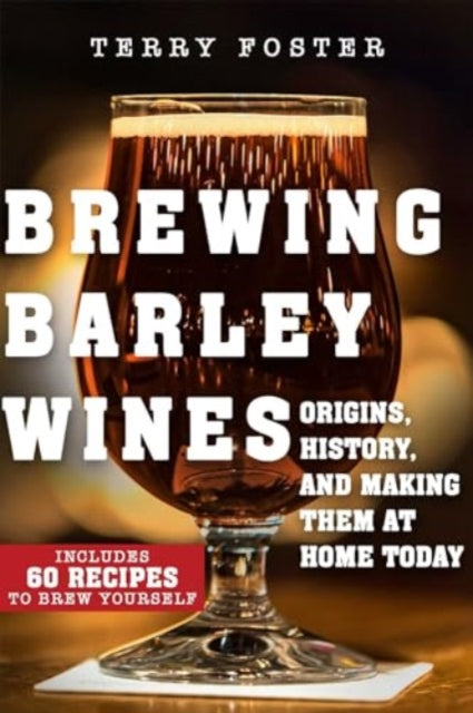 Binding: Paperback
Description: For Craft Beer Drinkers and Homebrewers Alike From early English origins to modern American examples like Sierra Nevada's Bigfoot and Rogue's XS Old Crustacean barley wines are a favored style among homebrewers and craft beer drinkers alike.