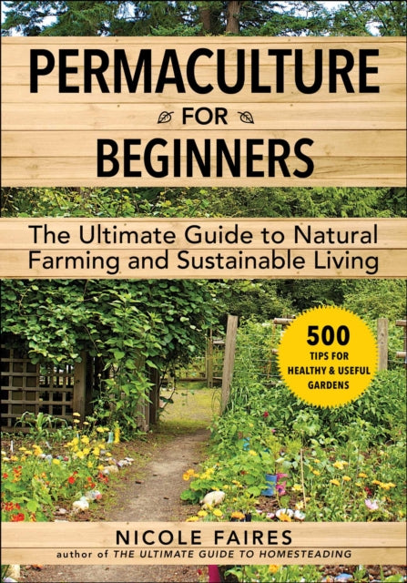Binding: Paperback
Description: Take your garden to the next level organic native and natural! Permaculture is an important but often misunderstood method of growing food and building homes in a manner that works with nature rather than against it to create beautiful healthy and useful gardens.