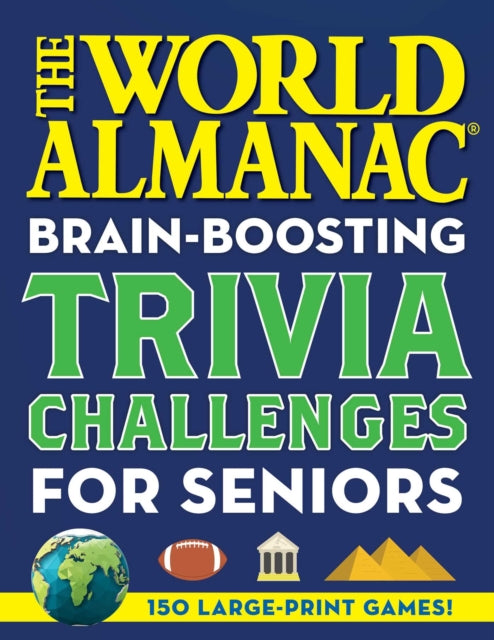 World Almanac - The World Almanac Brain - Boosting Trivia Challenges 150 Large - Print Games! - Paperback