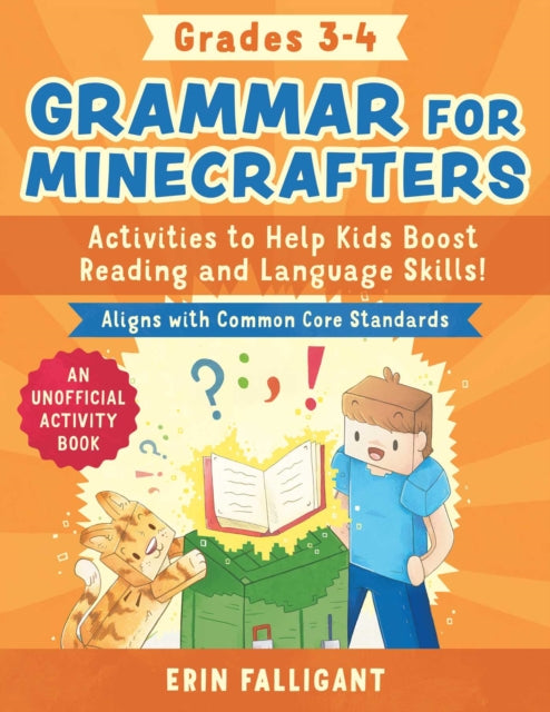 Binding: Paperback
Description: Perfect for fans of Minecraft to get extra grammar power for reading and writing success! NOT Official Minecraft Product. NOT Approved BY OR Associated WITH Mojang.