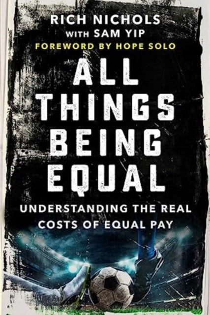 Binding: Hardcover
Description: The story of Women's Soccer's fight for equal pay as chronicled by counsel and leader of the Uswnt's Players Association.