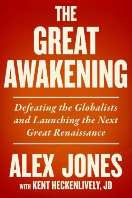 Binding: Hardcover
Description: In The Great Awakening: Defeating the Globalists and Launching the Next Great Renaissance the most persecuted man on Earth Alex Jones gives you the good news about the failing plans of the globalists to control humanity.