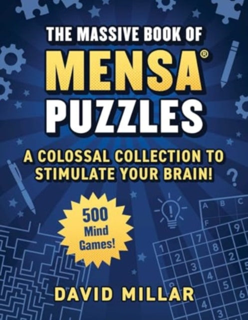 Mensa American - Massive Book Of Mensa Puzzles 400 Mind Games! A Colossal Collection To Stimulate Your Brain! - Paperback