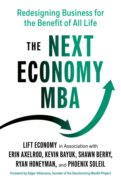 Binding: Paperback
Description: This radical and rigorous rethinking of the traditional MB a program combines solid business principles with a commitment to environmental and social justice.