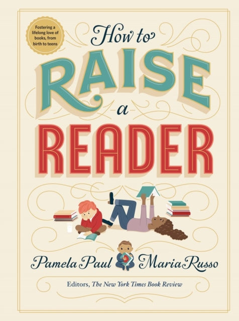 Binding: Hardcover
Description: An indispensable guide to welcoming children from babies to teens to a lifelong love of reading written by Pamela Paul and Maria Russo editors of The New York Times Book Review.