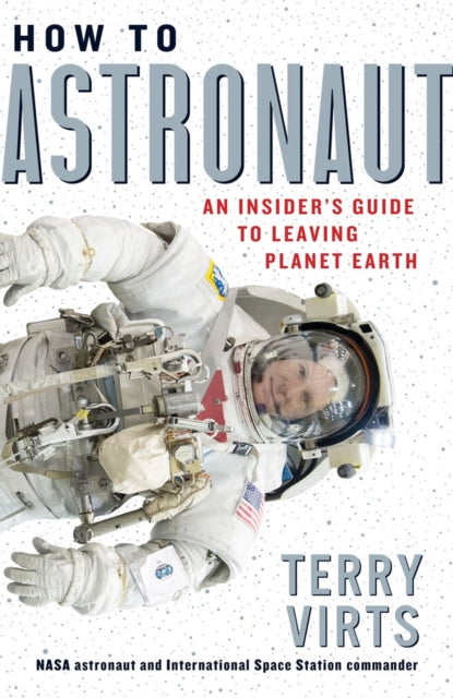 Binding: Hardcover
Description: " There's something intriguing to be learned on practically every page How to Astronaut captures the details of an extraordinary job and turns even the mundane aspects of space travel into something fascinating.